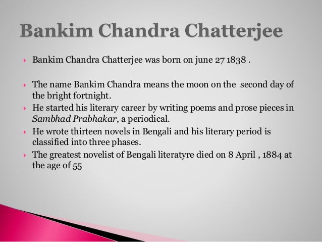 Bankim Chandra cChattopadhyay