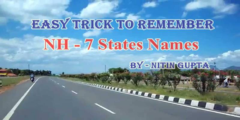 National Highway 7 Route Remember to State Name Tricks
