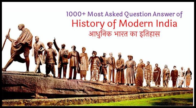 most-asked-question-answer-of-history-of-modern-india