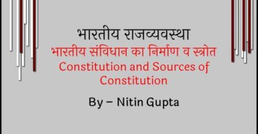 Constitution and Sources of Constitution