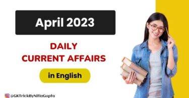 April 2023 Current Affairs in English